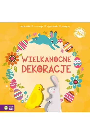 Wypychanki wielkanocne. Dekoracje