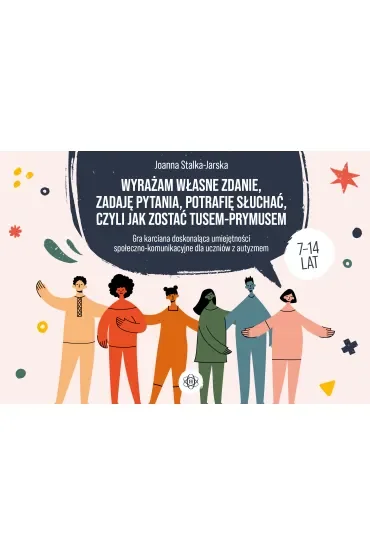 Wyrażam własne zdanie, zadaję pytania, potrafię słuchać, czyli jak zostać TUSEM-PRYMUSEM
