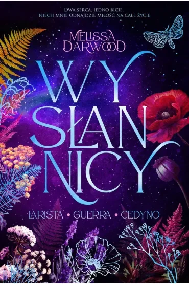 Pakiet Wysłannicy. Tomy 1-3: Larista, Guerra, Cedyno