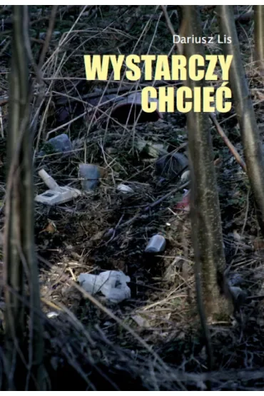 Wystarczy chcieć
