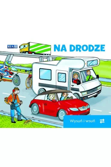Na drodze. Wysuń/wsuń