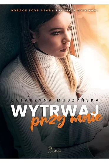 Wytrwaj przy mnie