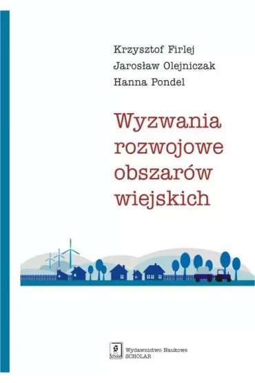 Wyzwania rozwojowe obszarów wiejskich