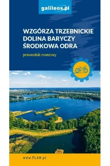 Wzgórza Trzebnickie i Dolina Baryczy