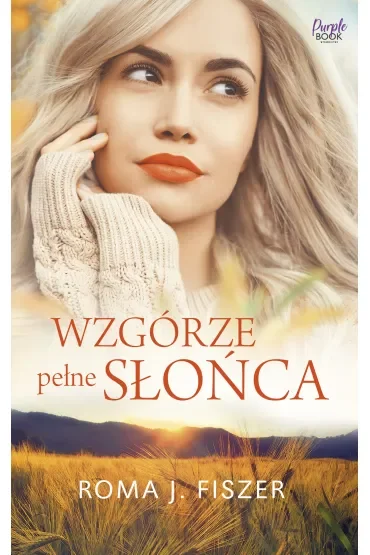 Wzgórze pełne słońca