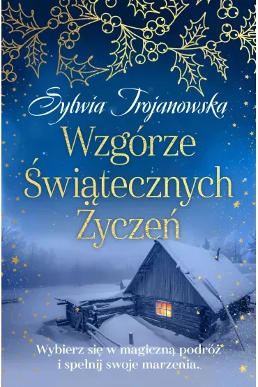 Wzgórze Świątecznych Życzeń