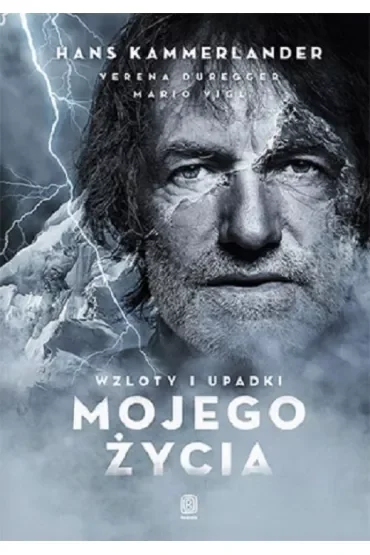 Wzloty i upadki mojego życia