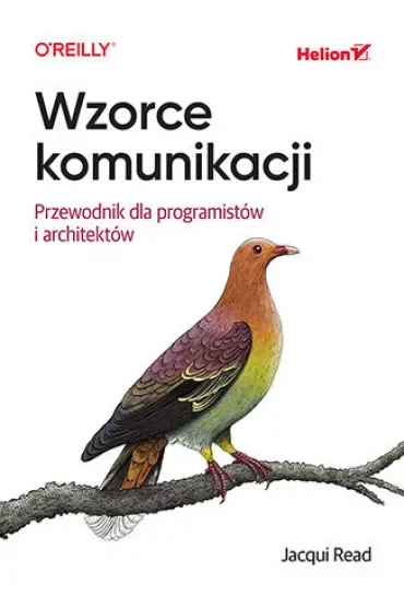 Wzorce komunikacji. Przewodnik dla programistów i architektów