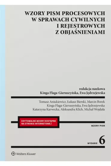Wzory pism procesowych w sprawach cywilnych i rejestrowanych z objaśnienami