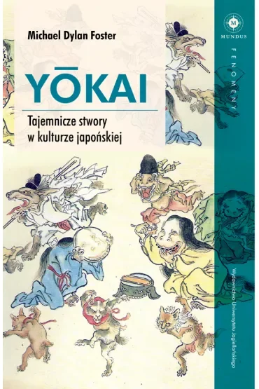 Yokai tajemnicze stwory w kulturze japońskiej