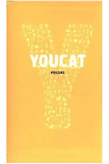 YOUCAT. Katechizm dla młodych