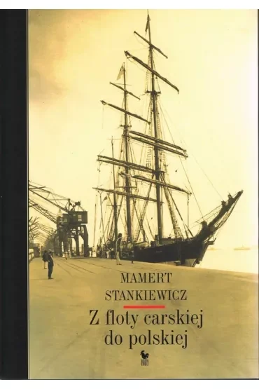 Z floty carskiej do polskiej