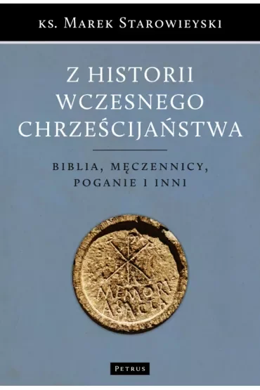 Z historii wczesnego chrześcijaństwa