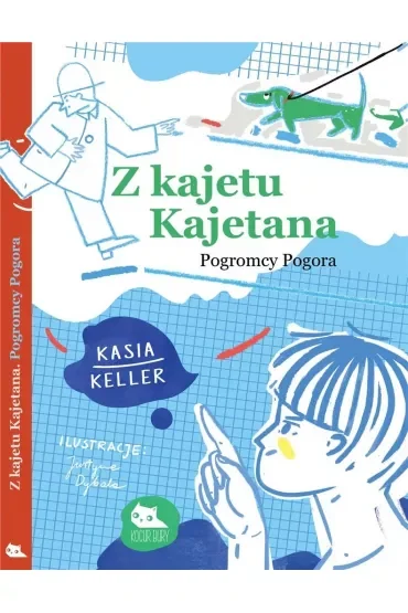 Z kajetu Kajetana. Pogromcy Pogora
