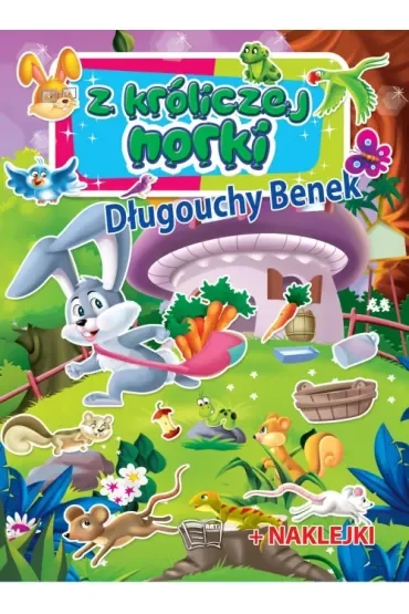 Z króliczej norki. Długouchy Benek
