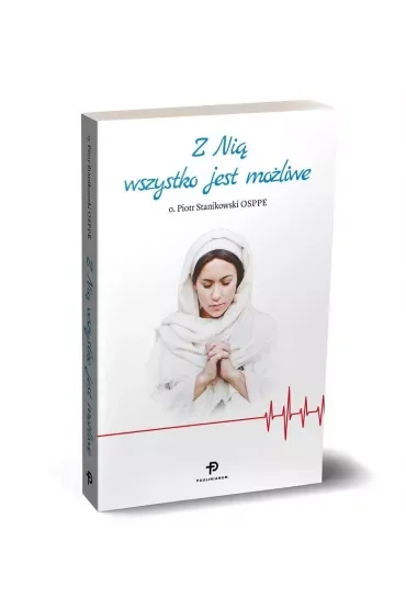 Z Nią wszystko jest możliwe