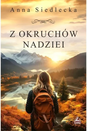 Z okruchów nadziei