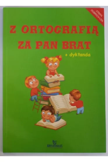 Z ortografią za pan brat + dyktanda