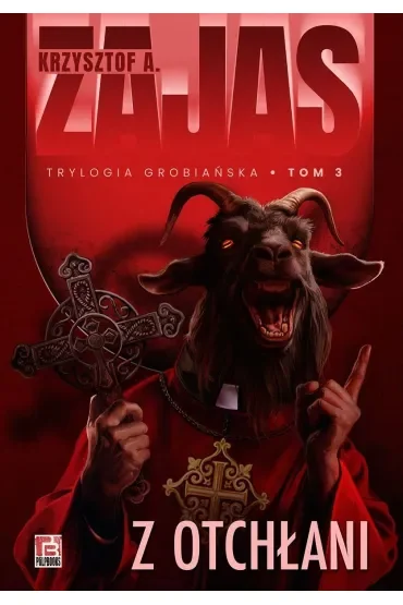 Z otchłani. Trylogia Grobiańska. Tom 3