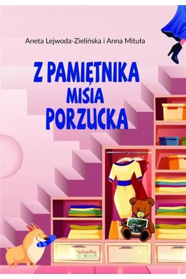 Z pamiętnika misia Porzucka