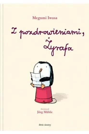 Z pozdrowieniami, Żyrafa