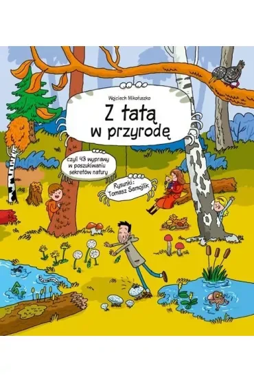 Z tatą w przyrodę