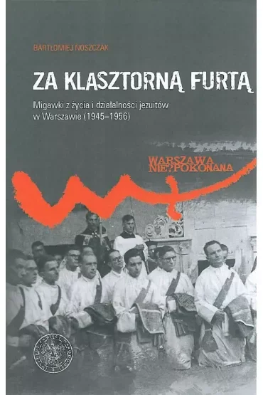 Za klasztorną furtą
