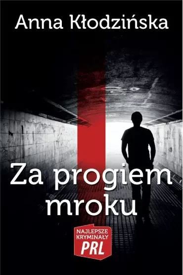 Za progiem mroku
