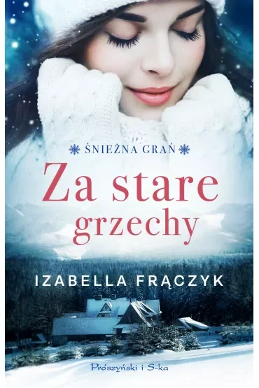 Za stare grzechy /Śnieżna zima Tom 1