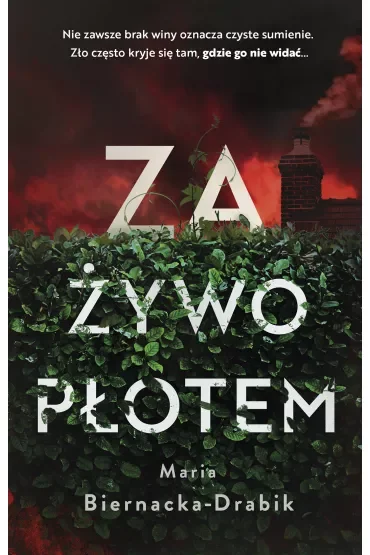 Za żywopłotem