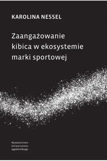 Zaangażowanie kibica w ekosystemie marki sportowej