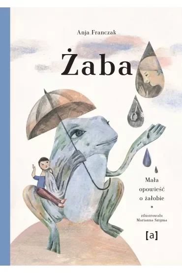 Żaba. Mała opowieść o żałobie