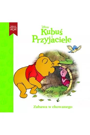 Zabawa w chowanego. Disney Kubuś i Przyjaciele