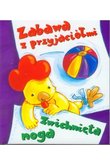 Zabawa z przyjaciółmi. Zwichnięta noga