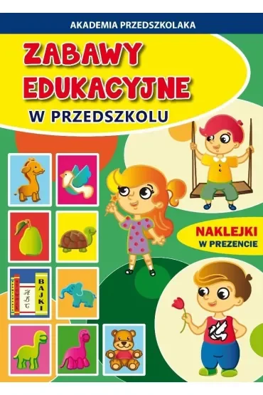 Zabawy edukacyjne w przedszkolu + naklejki
