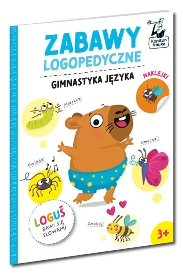 Gimnastyka języka. Kapitan Nauka. Loguś bawi się słowami. Zabawy logopedyczne