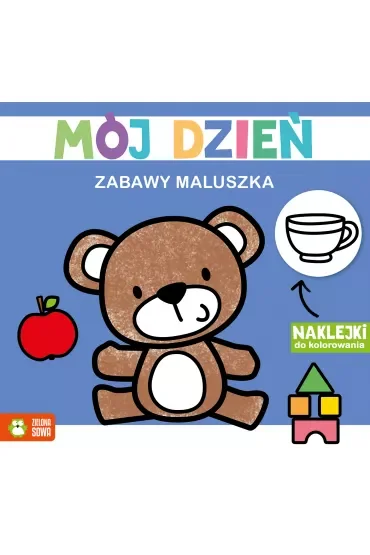 Zabawy maluszka. Mój dzień