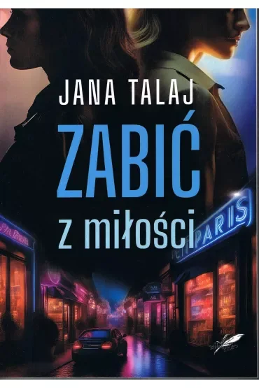 Zabić z miłość