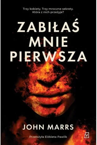 Zabiłaś mnie pierwsza