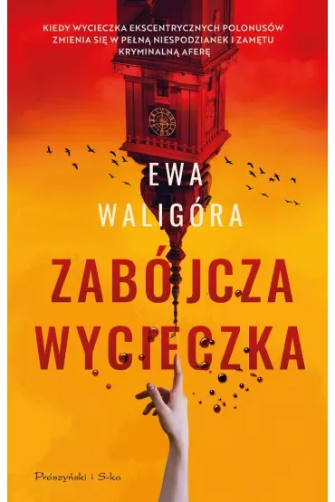 Zabójcza wycieczka. Duże Litery