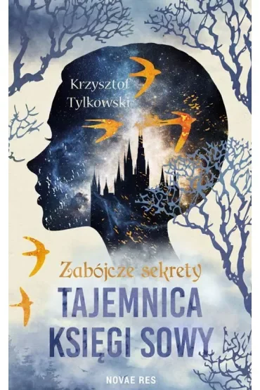 Zabójcze sekrety. Tajemnica Księgi Sowy