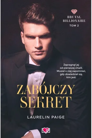 Zabójczy sekret. Brutal Billionaire