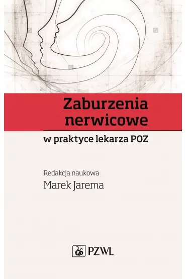 Zaburzenia nerwicowe w praktyce lekarza POZ