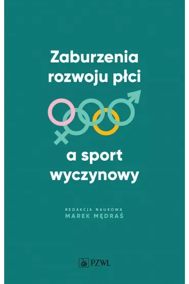 Zaburzenia rozwoju płci a sport wyczynowy