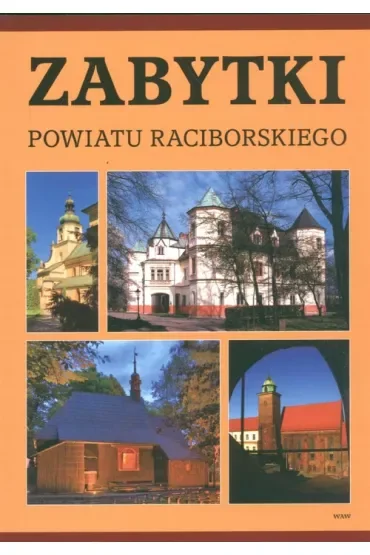 Zabytki powiatu raciborskiego