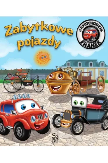 Zabytkowe pojazdy. Samochodzik Franek