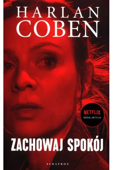Zachowaj spokój. Wydanie serialowe