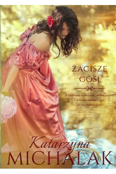 Zacisze Gosi. Seria kwiatowa. Tom 2