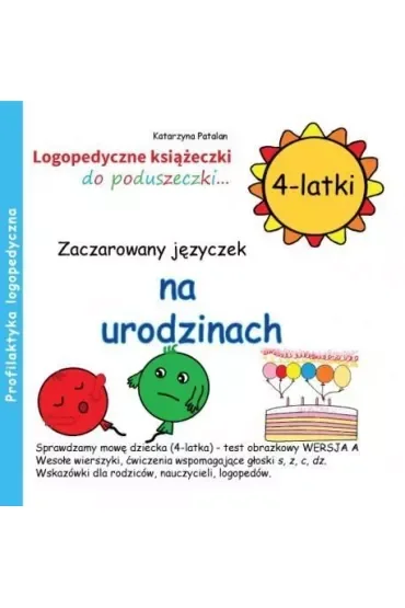 Zaczarowany języczek na urodzinach (4 - latki)