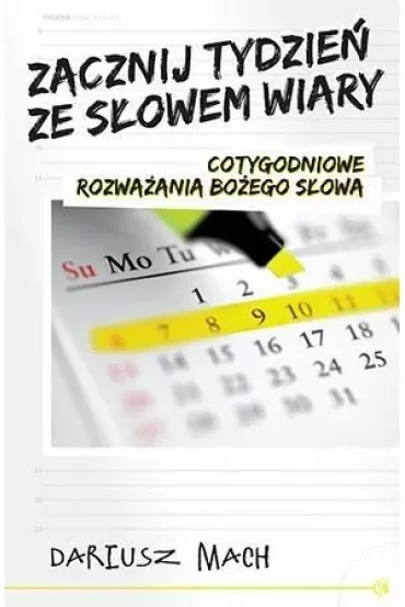 Zacznij tydzień ze słowem wiary